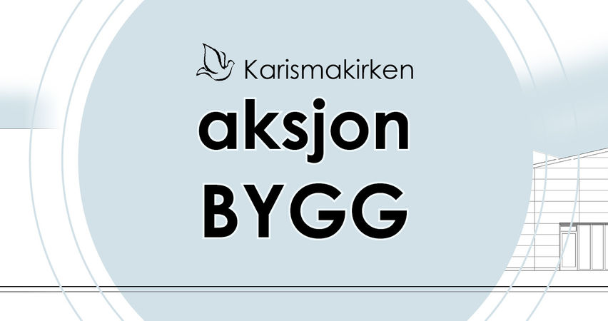 Aksjon bygg er i gang!