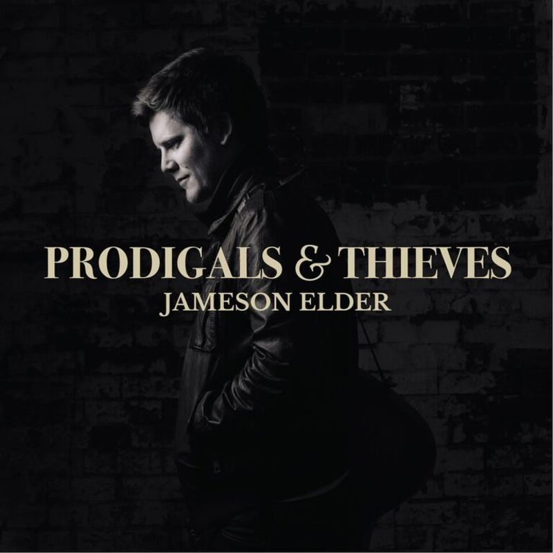 Prodigals & Thieves