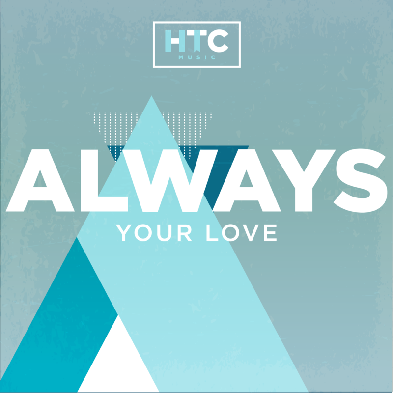Always (Your Love) (Сингл)