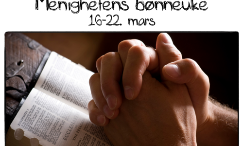 10til10: Menighetens bønneuke 16.-22. mars