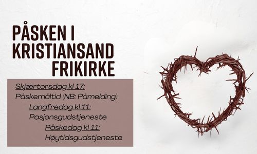 Påsken 2026 i Kristiansand Frikirke