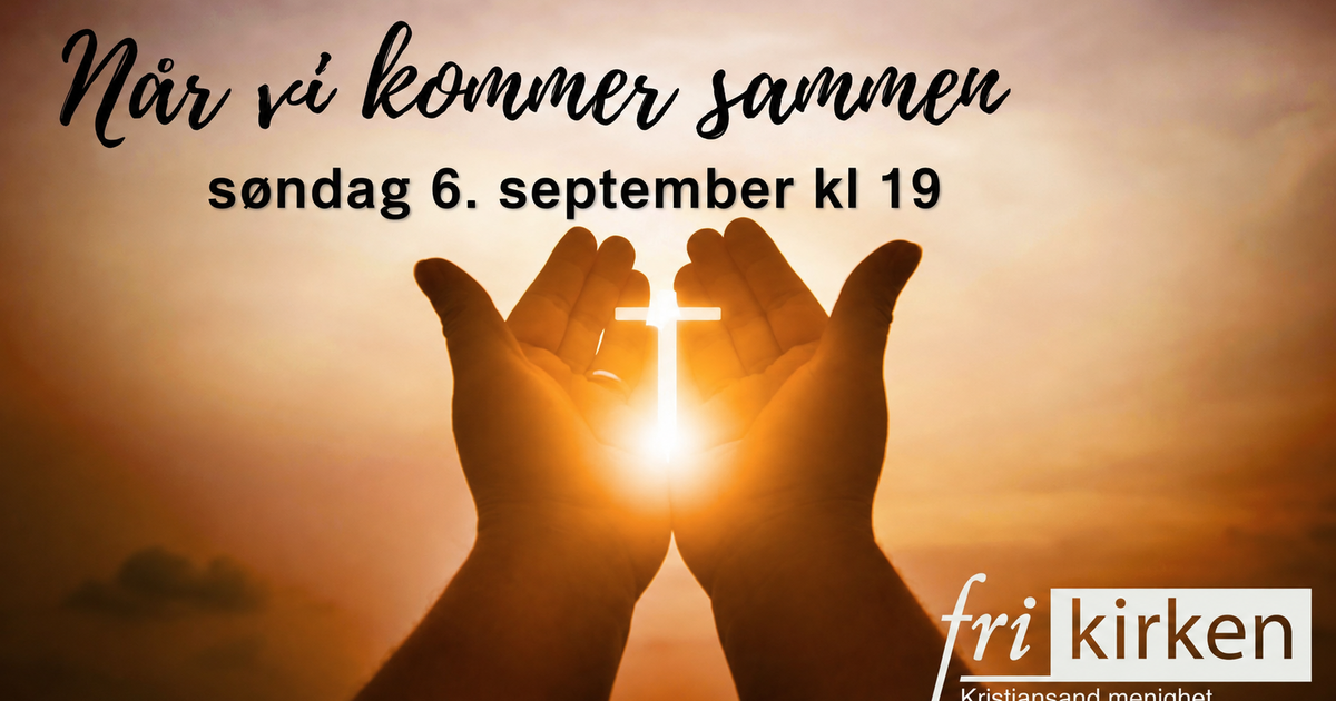 Når vi kommer sammen