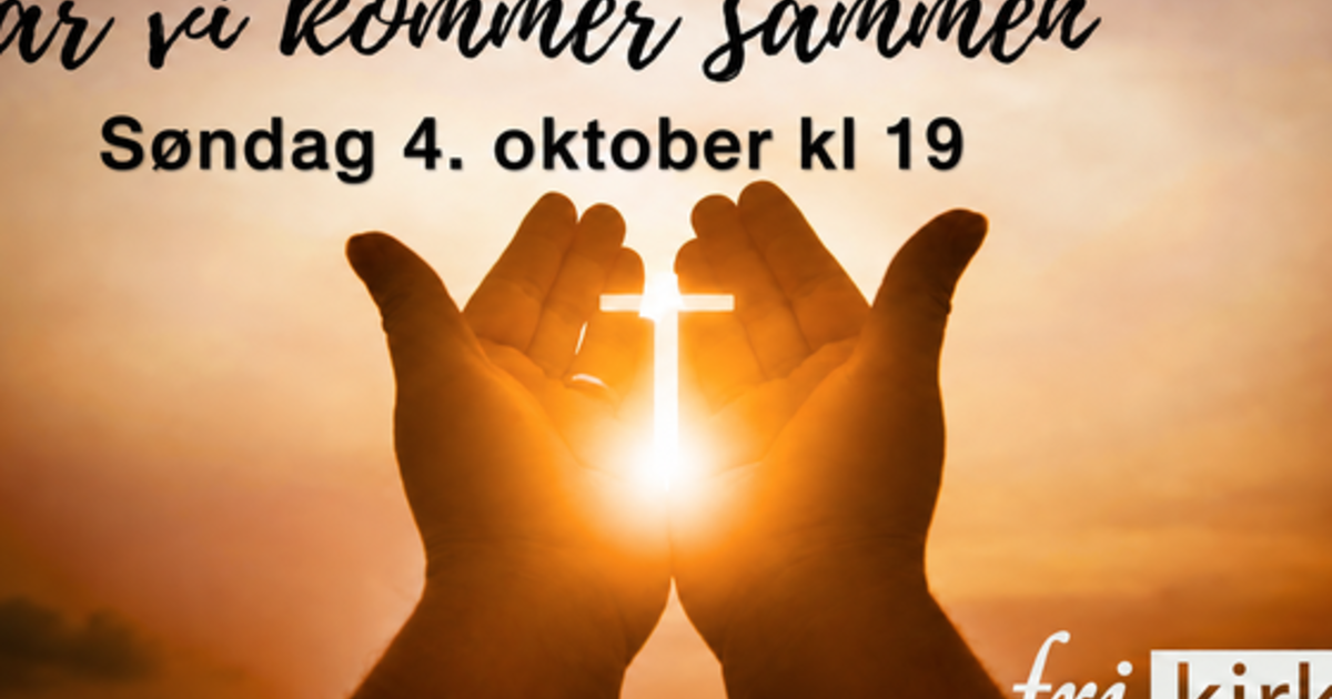Når vi kommer sammen