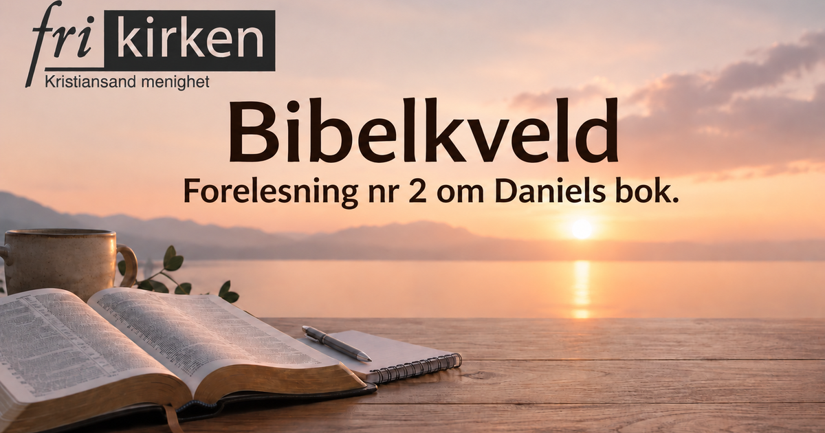 Høstens 2. bibelkveld