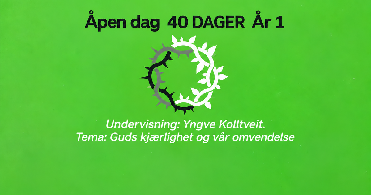 Åpen dag 40 dager, år 1