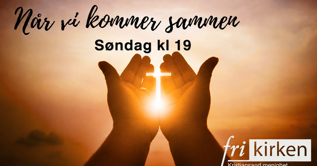 Når vi kommer sammen