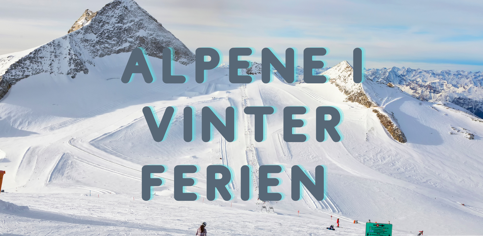 Alpetur i vinterferien 2024