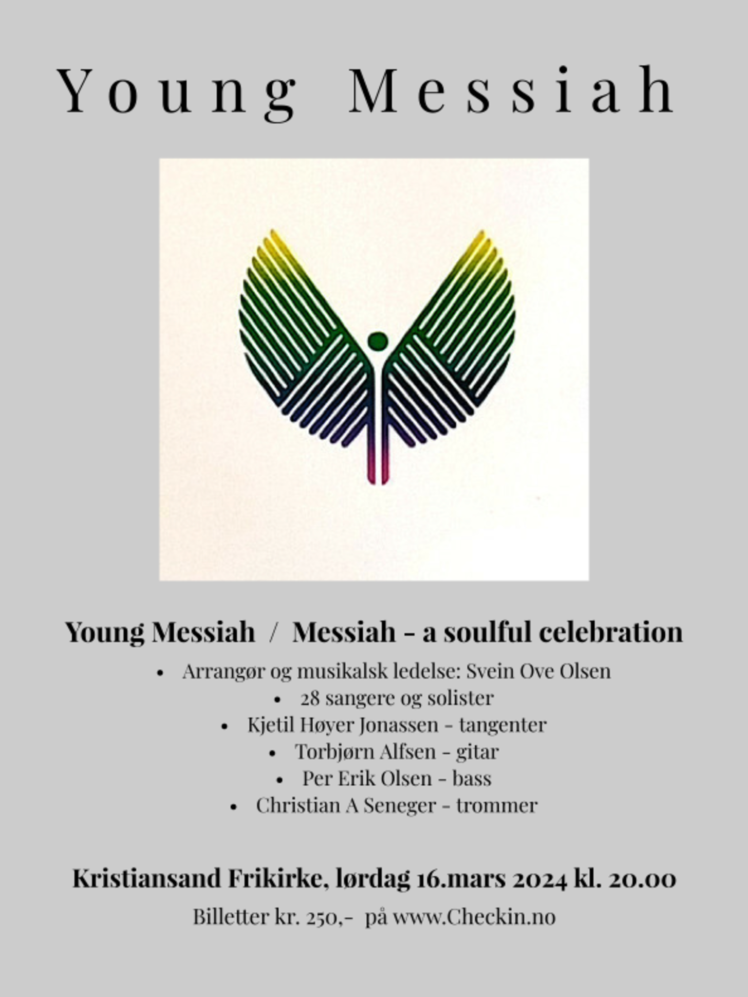 Konsert i Kristiansand Frikirke: Young Messiah