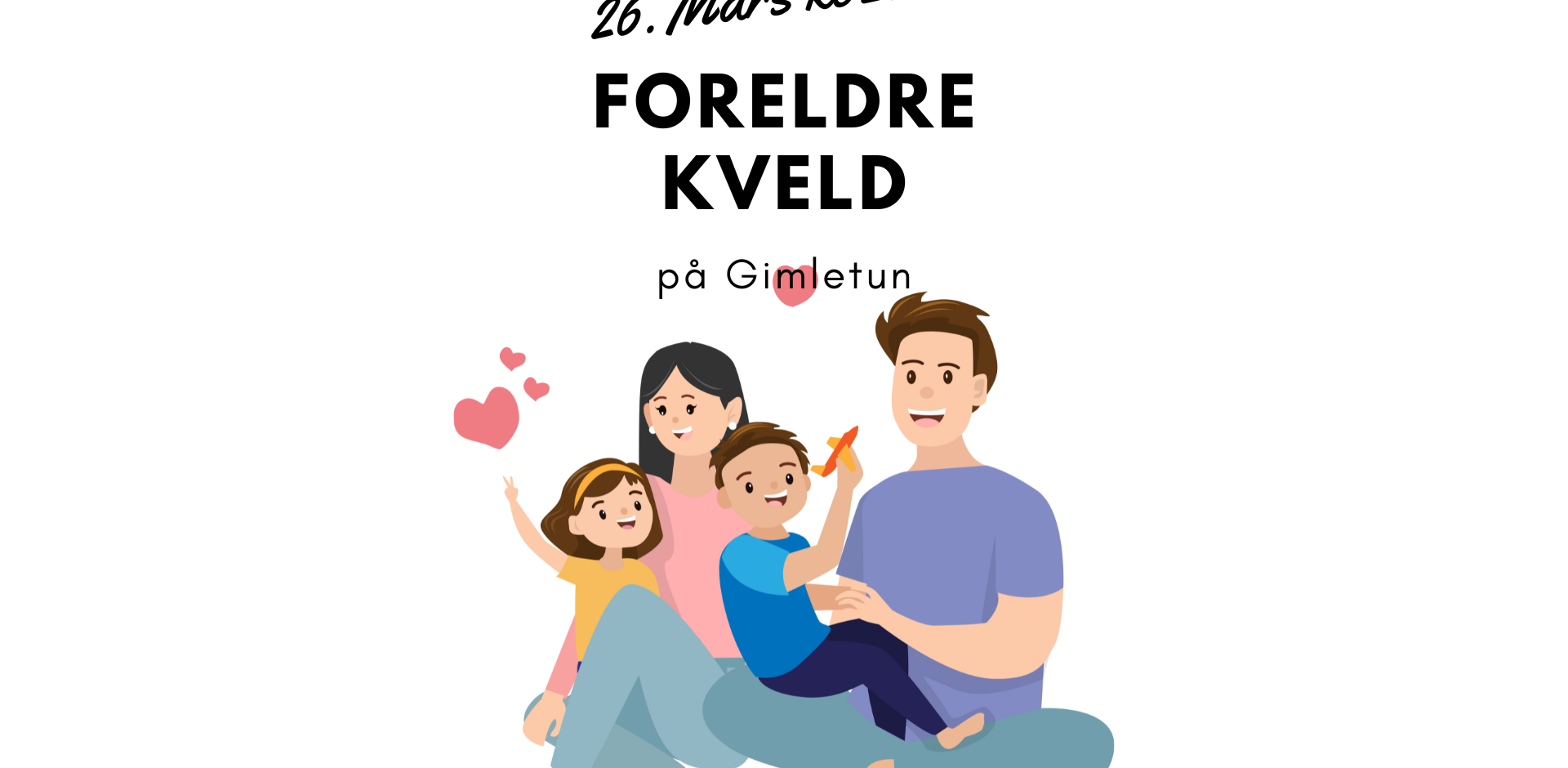 Foreldrekveld 26.Mars!