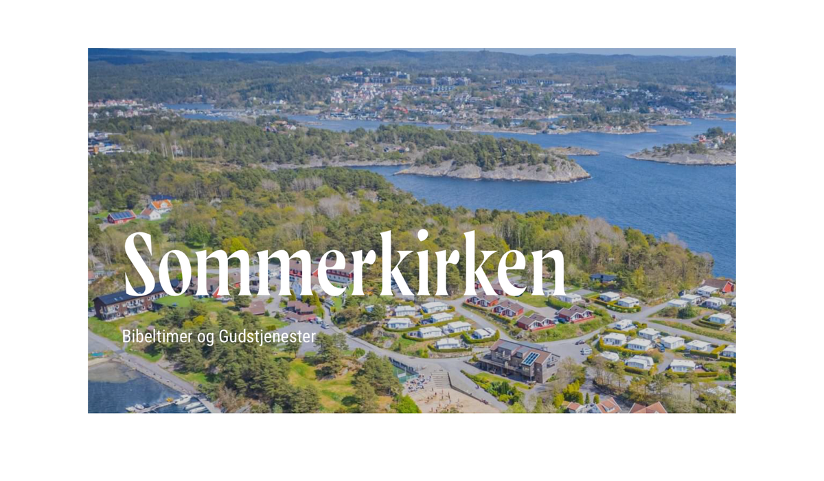 Bli med på Sommerkirke på Dvergsnestangen