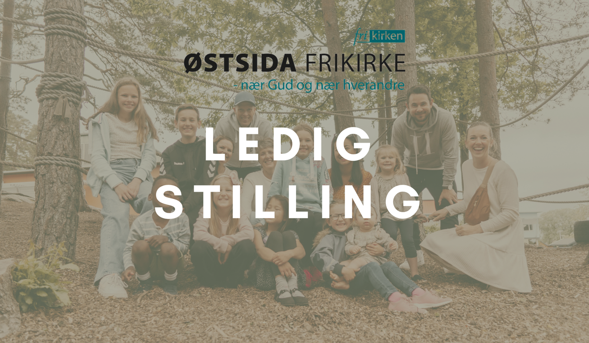 Vi søker Pastor/Hovedpastor (inntil 100% stilling)