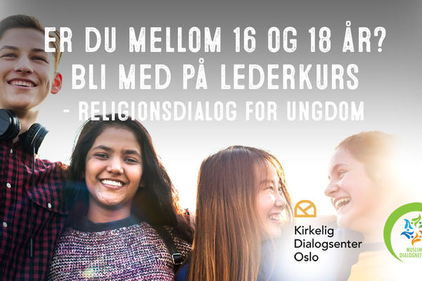 Bli med på lederkurs- religionsdialog for ungdom!