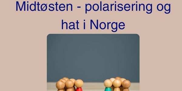 Den Lille Store Samtalen: Dialog i konflikt. Midtøsten - polarisering og hat i Norge