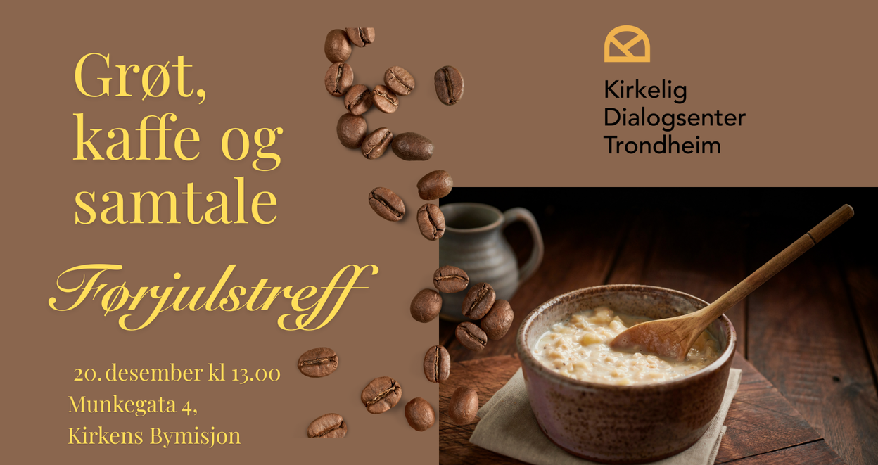 Grøt, kaffe og samtale – førjulstreff