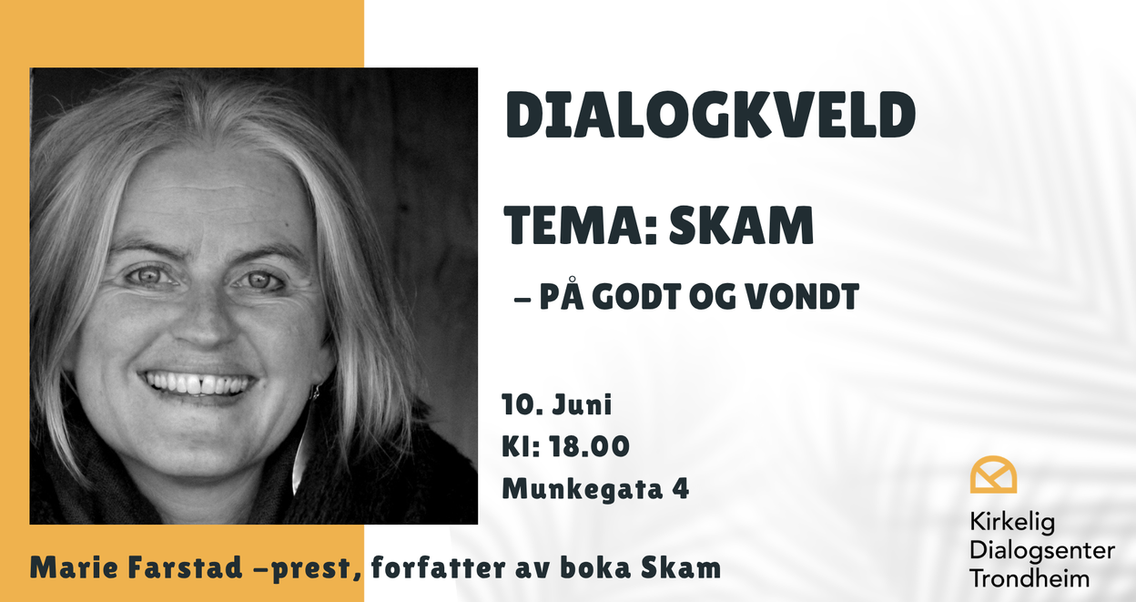 Dialogkveld- SKAM på godt og vondt