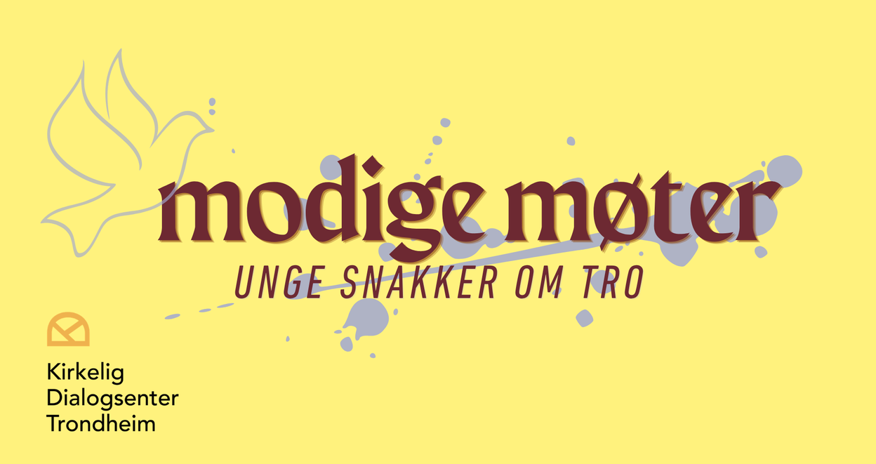Modige møter  Unge snakker om tro