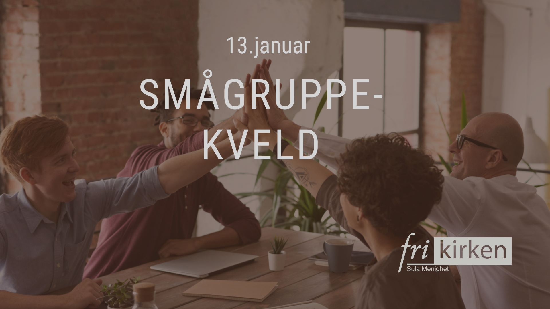 Smågruppekveld 13.januar