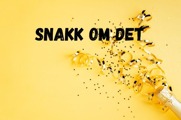 Snakk om det: Glede