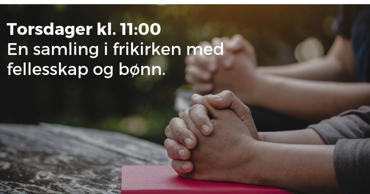 Bønnemøte, torsdager