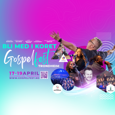 Gospelfest Trondheim 17. - 19. april 2026