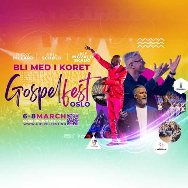 Gospelfest Oslo 6. - 8. mars 2026