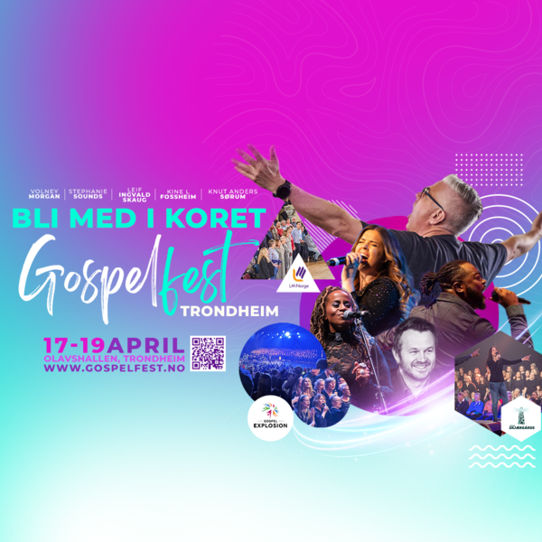 Gospelfest Trondheim 17. - 19. april 2026