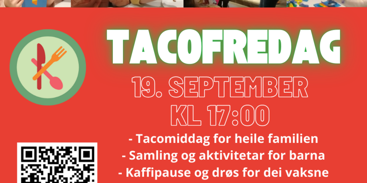Neste Tacofredag i kyrkja: 19. september 2025