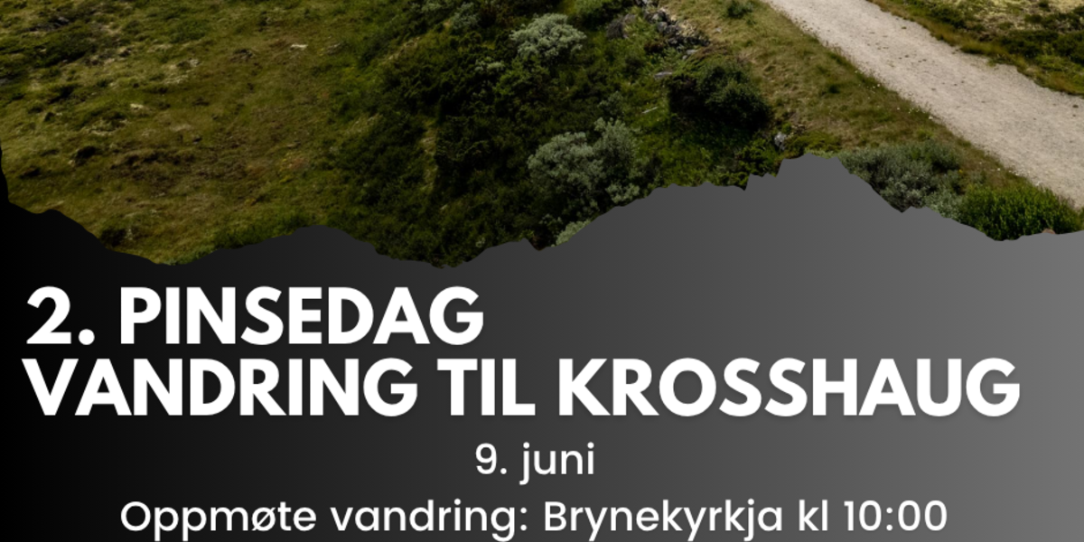 2. pinsedag. Gudsteneste på Krosshaug