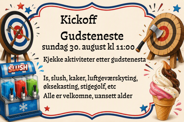 Kickoff -  Gudsteneste 30. august