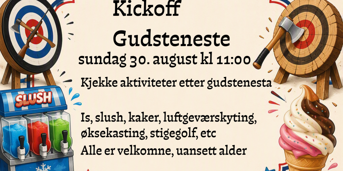 Kickoff -  Gudsteneste 30. august