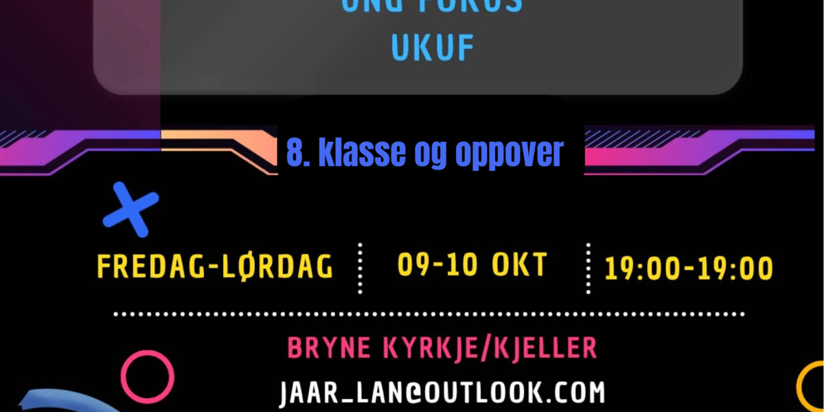JærLAN for 8. klasse og oppover