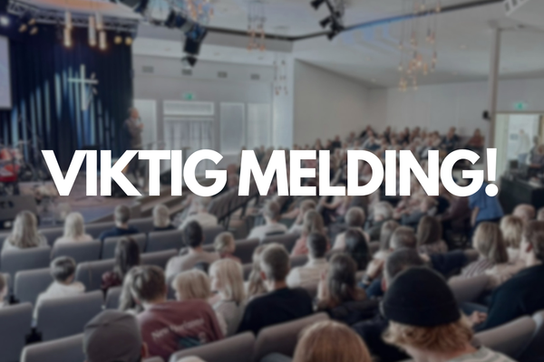 VIKTIG MELDING!