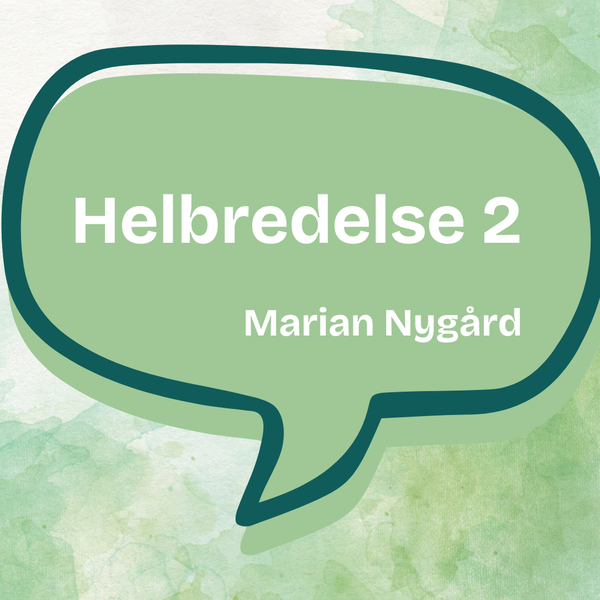 Helbredelse 2