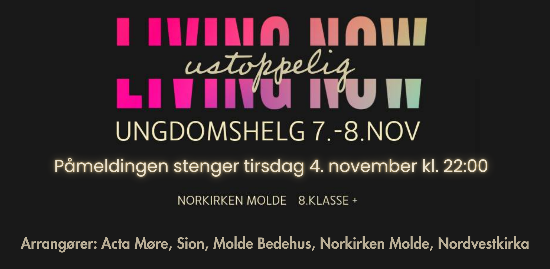 Living Now 2025 - Husk påmelding innen tirsdag 4. november