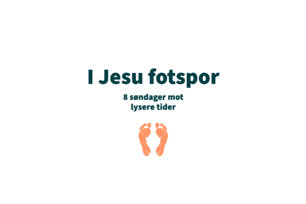 I Jesu fotspor