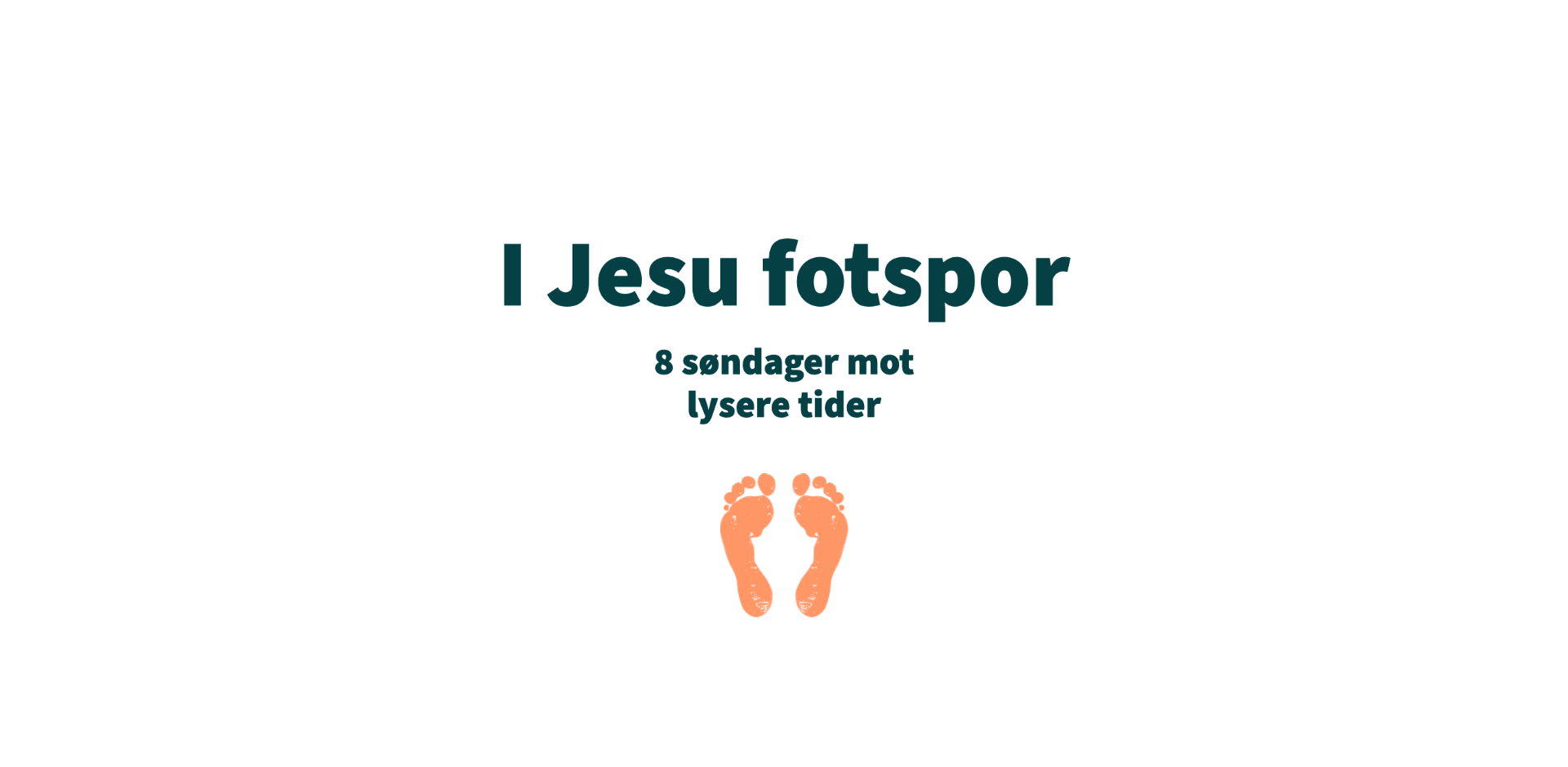 I Jesu fotspor