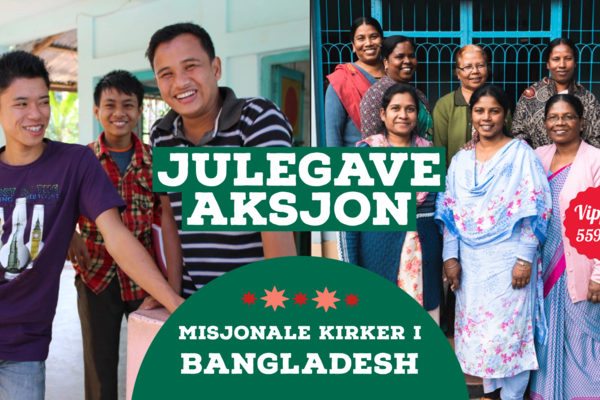 Vær med å gi de gode nyhetene videre i Bangladesh!
