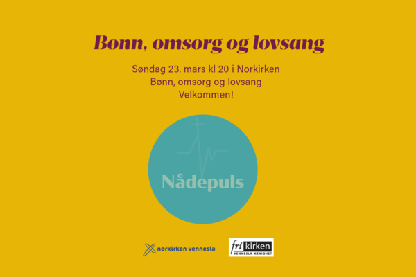 Nådepuls - bønn, omsorg og lovsang