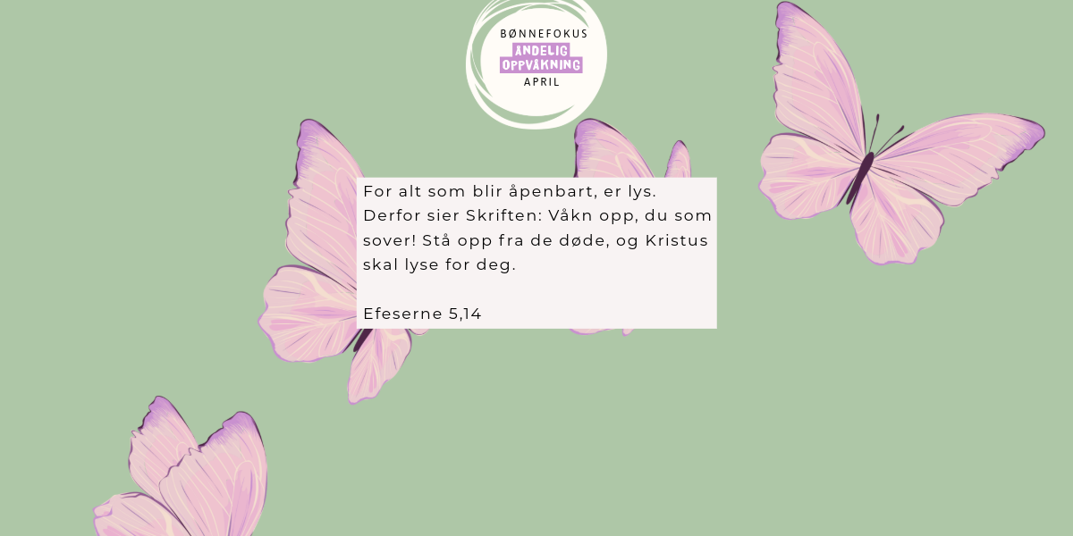 Åndelig oppvåkning!