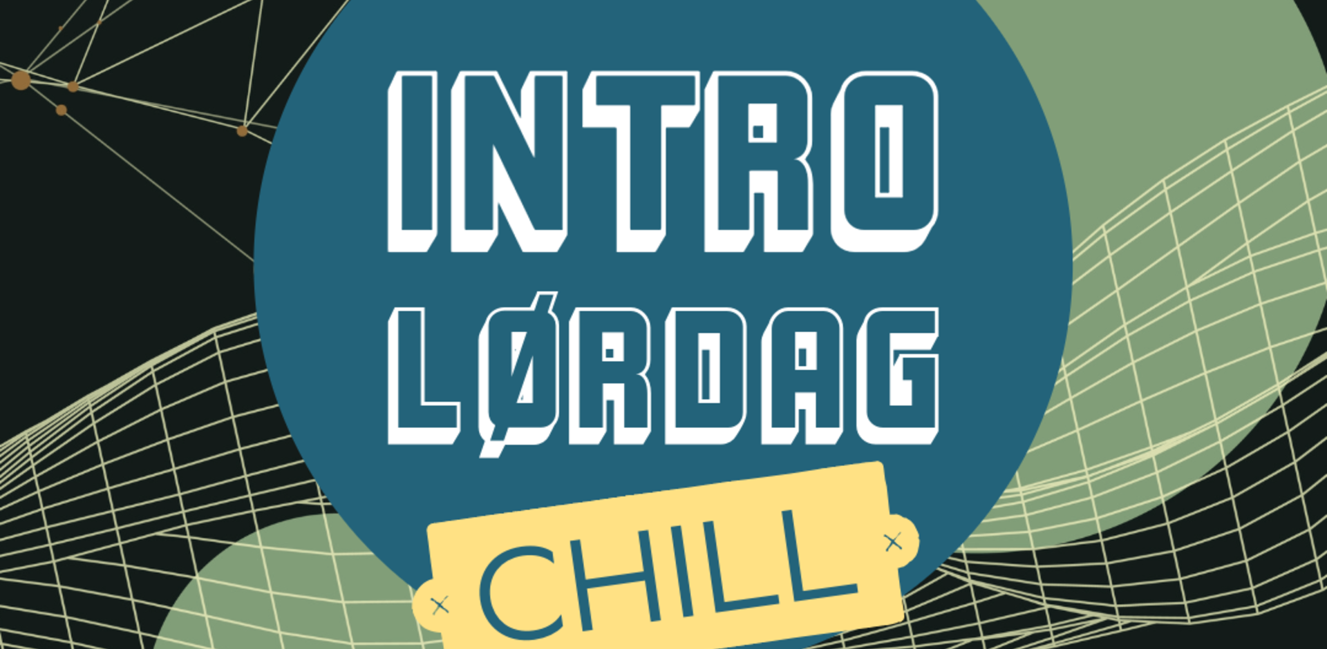 Intro lørdag chill