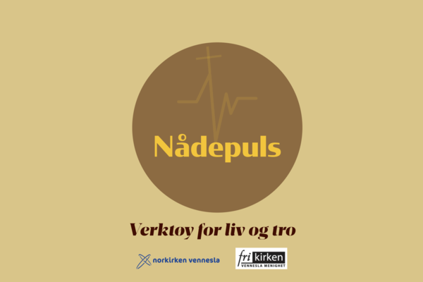 Nådepuls - bønn, omsorg og lovsang