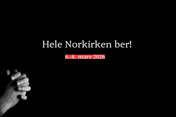Hele Norkirken ber