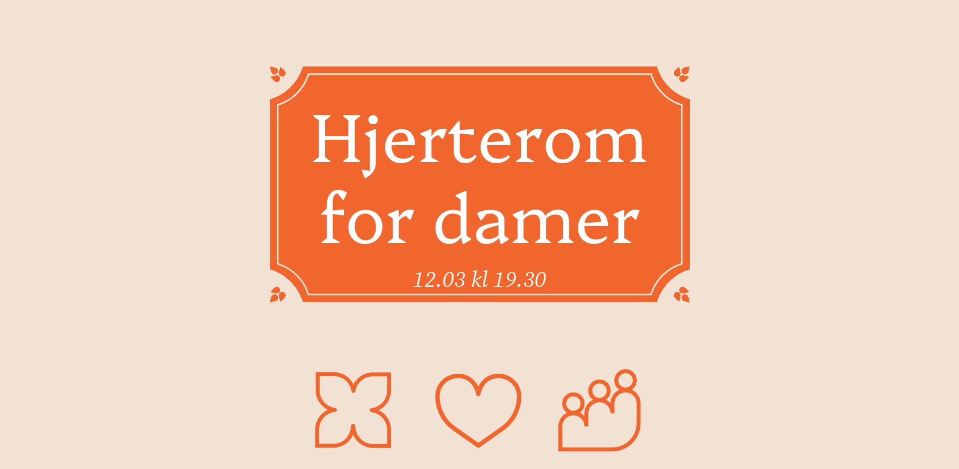 Hjerterom for damer 12. mars kl 19.30