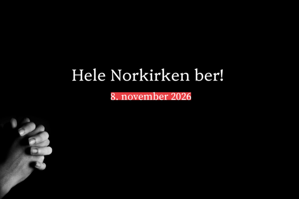 Hele Norkirken ber 8. november