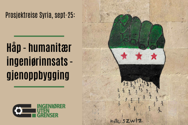 Syria: håp, humanitær ingeniørinnsats og gjenoppbygging