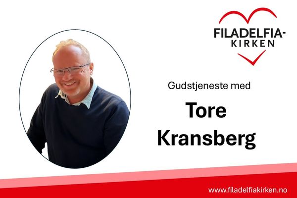 Gudstjeneste med Tore Kransberg