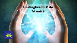 6. Mai 2024 - Individuell Dropp Inn Healing kveld i Oslo - kl. 17.30 - 20.00 fri entré!