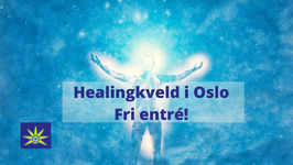 23. April -  Spirituell healingkveld i Oslo - fri entré!