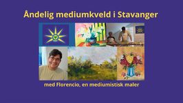 Fredag 5. September - Mediumkveld med Florencio - Stavanger