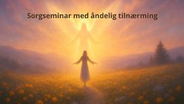 Åndelig Sorgseminar Oslo - Vinter 2026